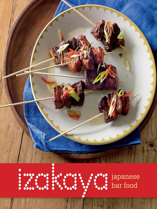 Title details for Izakaya by Hardie Grant Books - Available